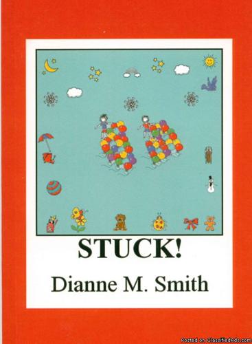 New Books by Author, Dianne M. Smith for Children, Teachers, and Parents