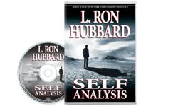 Do you really
know yourself?
Start the most fascinating adventure of your life
with this book. Embark on a series of simple yet powerful
techniques you do yourself, guided by the author.
BUY AND LISTEN TO
SELF ANALYSIS
by L.Ron Hubbard
Learn to know