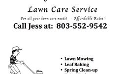 Cheap affordable rates! &nbsp;No waiting!!! &nbsp;Get your lawn taken care of NOW!
Johnson's Lawn Care. Delivering high-quality lawn care service for over 20 years. Best prices in town.&nbsp;
Call Jess at (803) 552-9542 for a free estimate!!!
