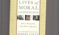 Lives of Moral Leadership by Robert Cole&nbsp; *Local pick-up only (Wallingford,Ct)&nbsp; *Comic Books *Action Figures *Hard Cover & Paperback Books *Location: 656 Center Street, Apt A405, Wallingford, Ct *Cell phone # --