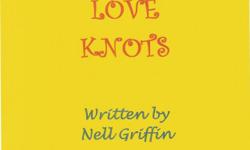 http://home.comcast.net/~nell.griffin/site/
http://www.smashwords.com/isbn/978-1-452-35923-6
Love Knots an e-romance novel written by Nell Griffin
When Sara Ann met Jerome, she was running from her mother who had manipulated her into becoming a married
